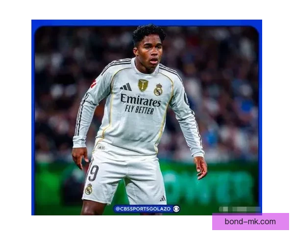 皇马小将恩德里克为巴西国家队打破友谊赛进球荒